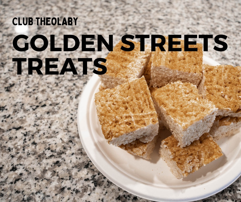 Club Theolaby: Golden Streets Treats Recipe